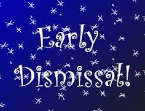 March 3rd – Early Dismissal